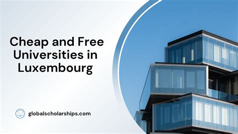 affordable universities in luxembourg